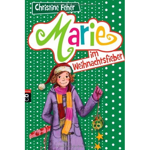 Christine Fehér – GEBRAUCHT Marie im Weihnachtsfieber – Preis vom 08.01.2024 05:55:10 h