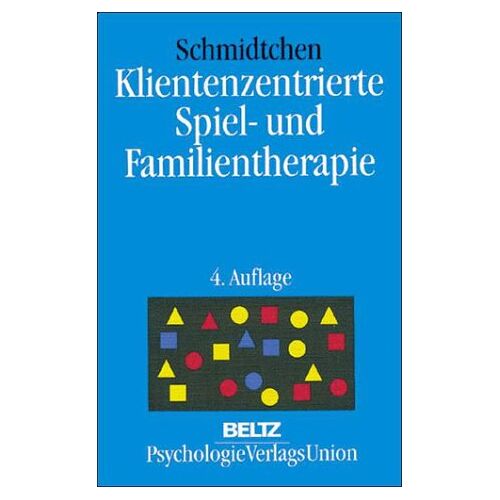 Stefan Schmidtchen - Klientenzentrierte Spiel- und Familientherapie - Preis vom 07.01.2022 05:55:57 h