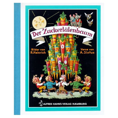 Gebraucht: Richard Heinrich - GEBRAUCHT Der Zuckertütenbaum - Preis vom 20.07.2022 04:35:45 h