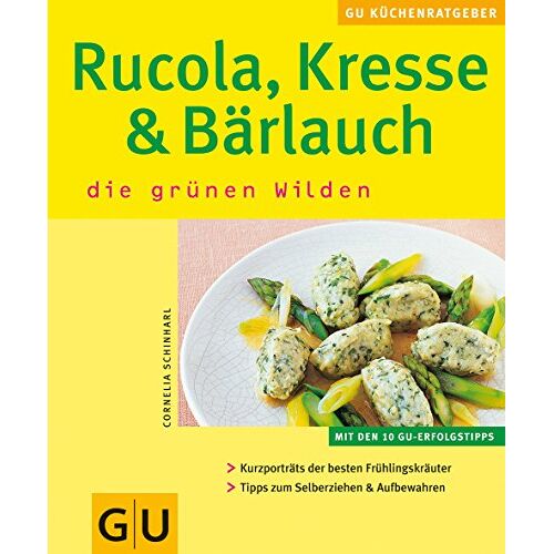 Cornelia Schinharl – GEBRAUCHT Rucola, Kresse & Bärlauch – Preis vom 04.01.2024 05:57:39 h