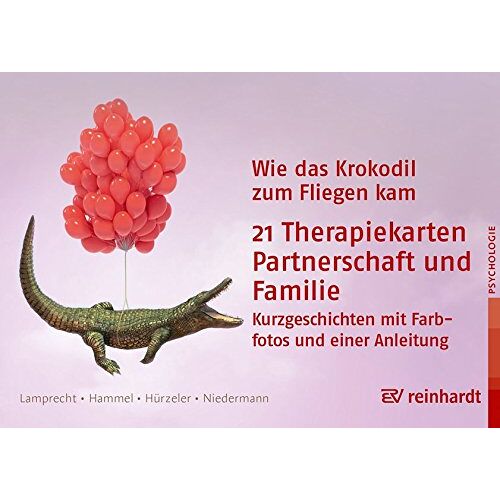 Katharina Lamprecht - Wie das Krokodil zum Fliegen kam: 21 Therapiekarten: Partnerschaft und Familie - Preis vom 27.01.2022 06:00:40 h