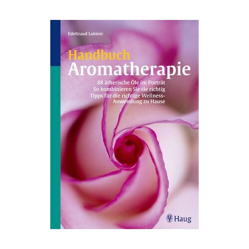 Edeltraud Lubinic - Handbuch Aromatherapie - Preis vom 26.01.2022 06:02:16 h