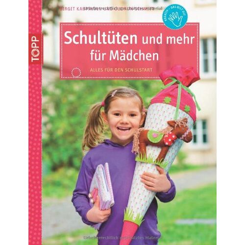 Gudrun Schmitt – GEBRAUCHT Schultüten und mehr für Mädchen: Alles für den Schulanfang – Preis vom 26.11.2023 06:02:49 h