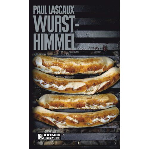 Paul Lascaux – GEBRAUCHT Wursthimmel. Müllers zweiter Fall – Preis vom 08.01.2024 05:55:10 h