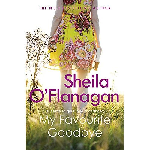 Sheila O'Flanagan – GEBRAUCHT My Favourite Goodbye – Preis vom 04.01.2024 05:57:39 h