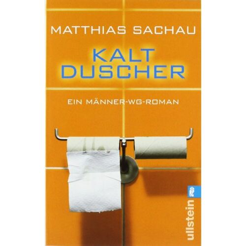 Matthias Sachau – GEBRAUCHT Kaltduscher: Ein Männer-WG-Roman – Preis vom 04.01.2024 05:57:39 h