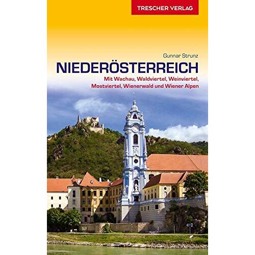 Gunnar Strunz – GEBRAUCHT Reiseführer Niederösterreich: Wachau, Waldviertel, Weinviertel, Mostviertel, Wienerwald und Wiener Alpen (Trescher-Reiseführer) – Preis vom 04.01.2024 05:57:39 h