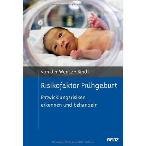 Axel von der Wense – GEBRAUCHT Risikofaktor Frühgeburt: Entwicklungsrisiken erkennen und behandeln (Risikofaktoren der Entwicklung im Kindes- und Jugendalter) – Preis vom 08.01.2024 05:55:10 h