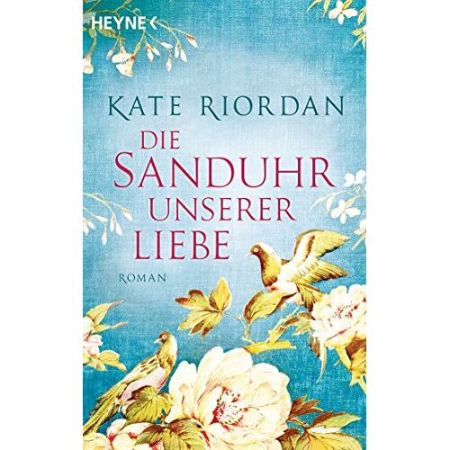 Kate Riordan – GEBRAUCHT Die Sanduhr unserer Liebe: Roman – Preis vom 07.01.2024 05:53:54 h