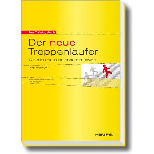 Jörg Zeyringer – GEBRAUCHT Der neue Treppenläufer: Wie man sich und andere motiviert – Preis vom 04.01.2024 05:57:39 h