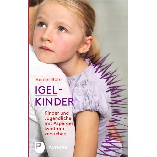 Reiner Bahr – GEBRAUCHT Igel-Kinder – Kinder und Jugendliche mit Asperger-Syndrom verstehen – Preis vom 08.01.2024 05:55:10 h