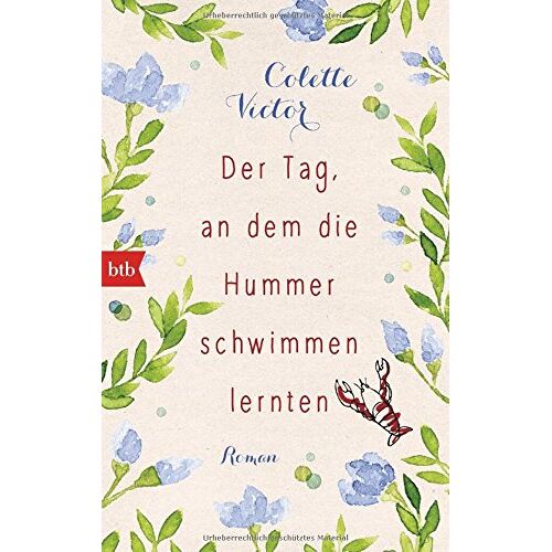 Colette Victor – GEBRAUCHT Der Tag, an dem die Hummer schwimmen lernten: Roman – Preis vom 22.12.2023 05:50:38 h