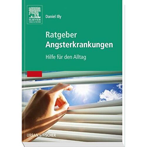 Daniel Illy – GEBRAUCHT Ratgeber Angsterkrankungen: Hilfe für den Alltag – Preis vom 08.01.2024 05:55:10 h