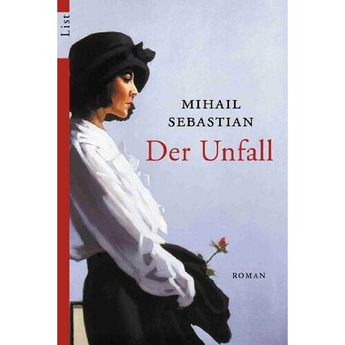 Mihail Sebastian – GEBRAUCHT Der Unfall: Roman – Preis vom 08.01.2024 05:55:10 h