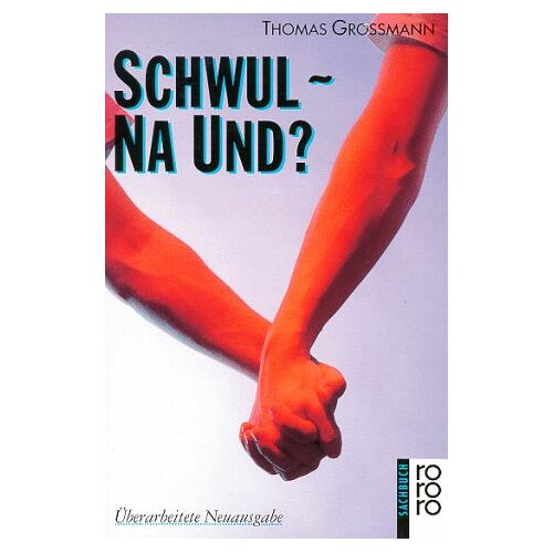 Thomas Großmann – GEBRAUCHT Schwul, na und? – Preis vom 23.11.2023 06:07:48 h