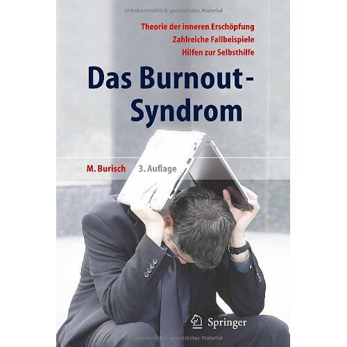 Matthias Burisch – GEBRAUCHT Das Burnout-Syndrom: Theorie der inneren Erschöpfung – Zahlreiche Fallbeispiele – Hilfen zur Selbsthilfe – Preis vom 08.01.2024 05:55:10 h