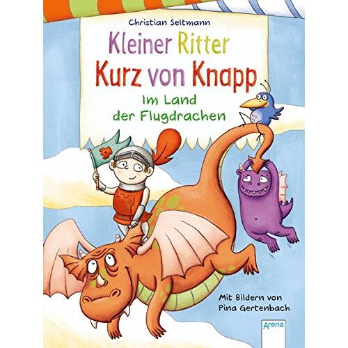 Christian Seltmann – GEBRAUCHT Kleiner Ritter Kurz von Knapp. Im Land der Flugdrachen – Preis vom 20.12.2023 05:52:08 h