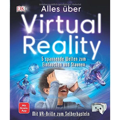 – GEBRAUCHT Alles über Virtual Reality: 5 spannende Welten zum Eintauchen und Staunen. Mit VR-Brille zum Selberbasteln. Mit Gratis-App – Preis vom 08.01.2024 05:55:10 h