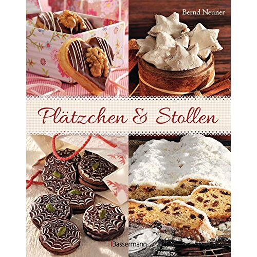 Bernd Neuner – GEBRAUCHT Plätzchen & Stollen: (mit Cupcakes, Früchtebrot und Lebkuchen) – Preis vom 08.01.2024 05:55:10 h