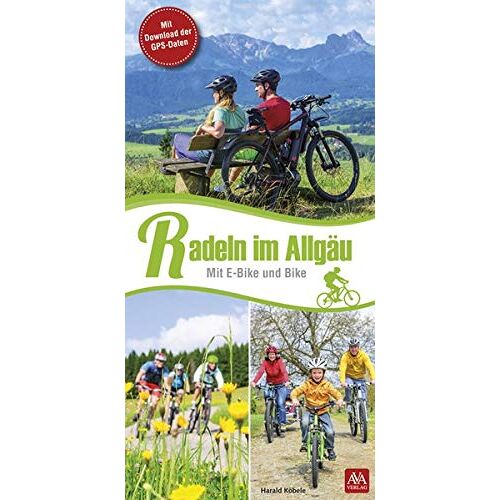 AVA-Verlag Allgäu GmbH - GEBRAUCHT Radeln im Allgäu - Preis vom 06.09.2023 05:03:33 h
