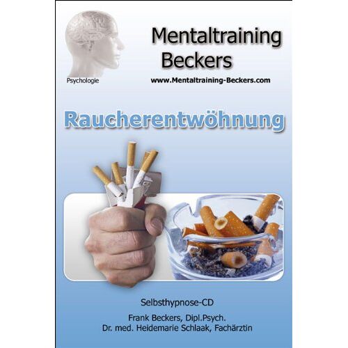 Frank Beckers – GEBRAUCHT Hörbuch zum Rauchen aufhören: Raucherentwöhnung – Unterstützung auf dem Weg zum Nichtraucher – endlich Nichtraucher (Hypnose CD) – Preis vom 08.01.2024 05:55:10 h