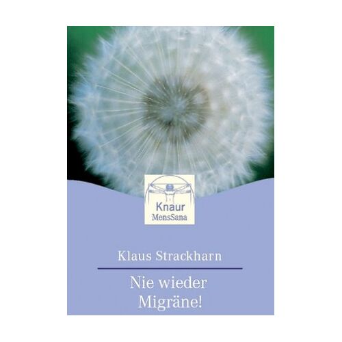 Klaus Strackharn – GEBRAUCHT Nie wieder Migräne! – Preis vom 08.01.2024 05:55:10 h