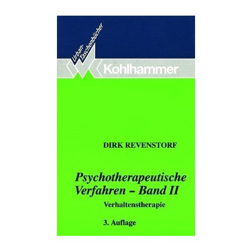 Dirk Revenstorf - Psychotherapeutische Verfahren II. Verhaltenstherapie: BD 2 - Preis vom 06.01.2022 05:57:07 h