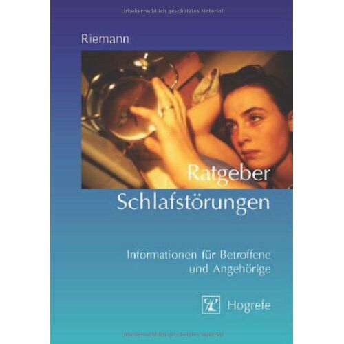 Dieter Riemann – GEBRAUCHT Ratgeber Schlafstörungen: Informationen für Betroffene und Angehörige – Preis vom 08.01.2024 05:55:10 h