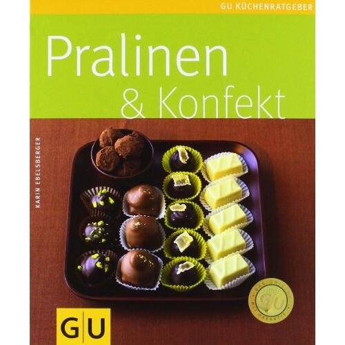 Karin Ebelsberger – GEBRAUCHT Pralinen & Konfekt (GU Küchenratgeber Relaunch 2006) – Preis vom 23.11.2023 06:07:48 h