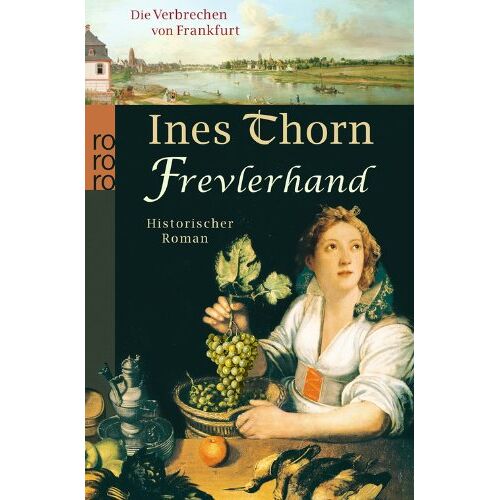 Ines Thorn – GEBRAUCHT Die Verbrechen von Frankfurt. Frevlerhand – Preis vom 08.01.2024 05:55:10 h