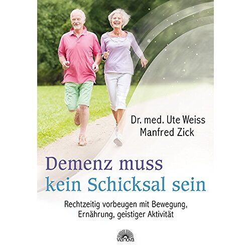 Ute Weiss – GEBRAUCHT Demenz muss kein Schicksal sein: Rechtzeitig vorbeugen mit Bewegung, Ernährung, geistiger Aktivität – Preis vom 08.01.2024 05:55:10 h