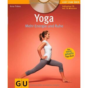 Anna Trökes - GEBRAUCHT Yoga. Mehr Energie und Ruhe (mit CD) (GU Multimedia) - Preis vom 06.09.2023 05:03:33 h