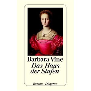 Barbara Vine - GEBRAUCHT Das Haus der Stufen - Preis vom 09.05.2024 04:53:29 h