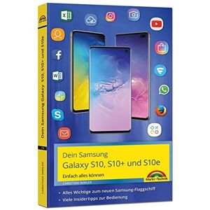 Christian Immler - GEBRAUCHT Samsung Galaxy S10, S10+ und S10e - Einfach alles können mit Android 9 - Preis vom 09.05.2024 04:53:29 h