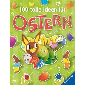 Marlies Busch - GEBRAUCHT 100 tolle Ideen für Ostern - Preis vom 02.05.2024 04:56:15 h