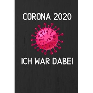 Corona Notizbücher - GEBRAUCHT Corona 2020 – Ich war dabei V10 / Notizbuch / Tagebuch / Journal / 14 x 20,5 cm / 100 Seiten - Preis vom 05.05.2024 04:53:23 h