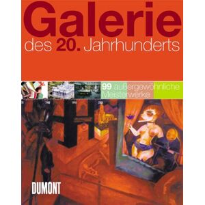 Brauchitsch, Boris von - GEBRAUCHT Galerie des 20. Jahrhunderts. 100 außergewöhnliche Meisterwerke - Preis vom 24.04.2024 05:05:17 h