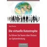 Gary Thomas - GEBRAUCHT Die virtuelle Katastrophe: So führen Sie Teams über Distanz zur Spitzenleistung - Preis vom 18.04.2024 05:05:10 h