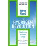 Marco Alverà - GEBRAUCHT The Hydrogen Revolution: A blueprint for the future of clean energy - Preis vom 28.03.2024 06:04:05 h