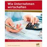 Katja Allani - GEBRAUCHT Wie Unternehmen wirtschaften: Wirtschaft konkret: differenziert - fundiert - schnell vorbereitet (5. bis 8. Klasse) - Preis vom 16.04.2024 05:00:44 h