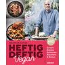 Sebastian Copien - GEBRAUCHT Heftig deftig vegan: Grillen, Rösten, Schmoren, Räuchern & Braten - Preis vom 18.04.2024 05:05:10 h