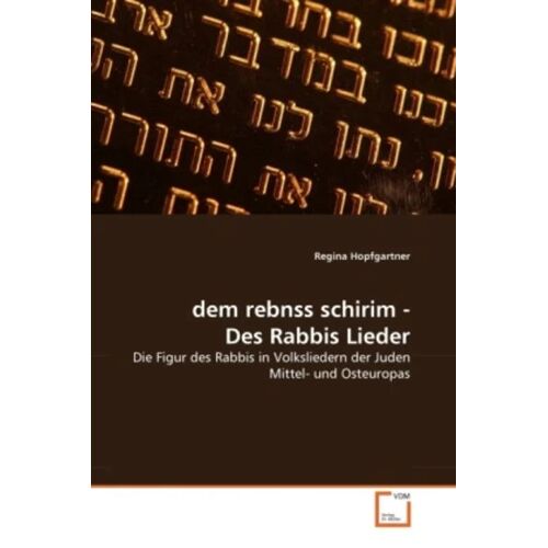 VDM Hopfgartner, R: dem rebnss schirim - Des Rabbis Lieder -22.0 x 15.0 x 1.0 cm