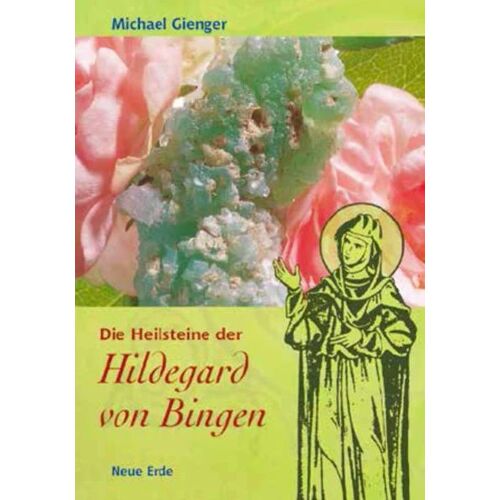 Neue Erde Die Heilsteine der Hildegard von Bingen -20.8 x 14.4 x 1.5 cm