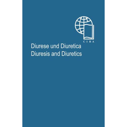 Springer Berlin Diurese und Diuretica / Diuresis and Diuretics -21.6 x 14.0 x 2.2 cm