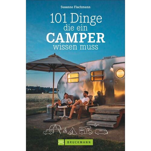101 Dinge, die ein Camper wissen muss