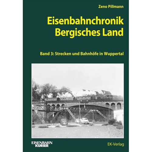 EK-Verlag ein Imprint von VMM Verlag + Medien Management Gruppe GmbH Eisenbahnchronik Bergisches Land - Band 3 -29.7 x 21.0 cm