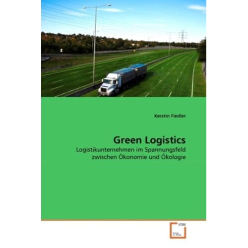 VDM Fiedler, K: Green Logistics -22.0 x 15.0 x 0.7 cm