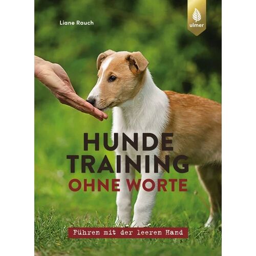 Ulmer Eugen Verlag Hundetraining ohne Worte -23.6 x 17.2 x 1.2 cm