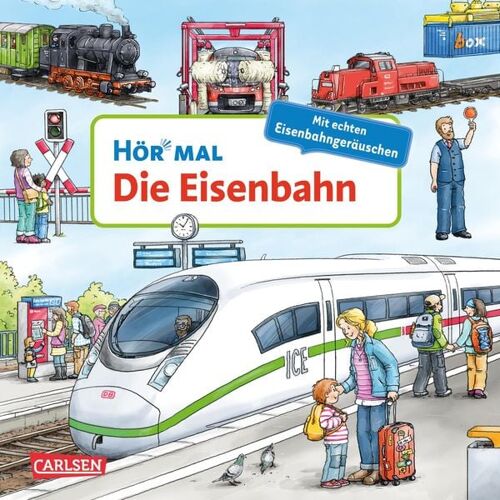 Carlsen Hör mal (Soundbuch): Die Eisenbahn -17.9 x 17.8 x 2.0 cm