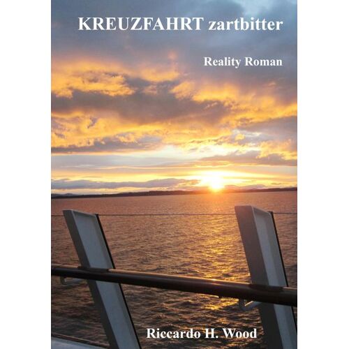 BoD – Books on Demand Kreuzfahrt zartbitter -21.0 x 14.8 x 2.4 cm